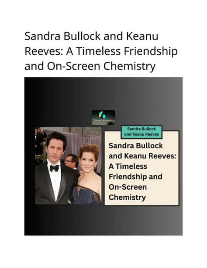 A Timeless Duo: Sandra Bullock And Keanu Reeves On Screen
