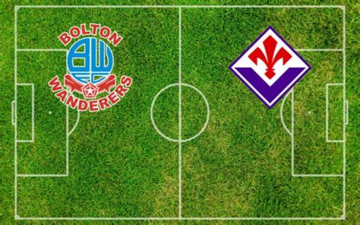 Bolton-Fiorentina in diretta Bolton Risultati Live, Statistiche e Quote Scommesse 26 luglio 2024