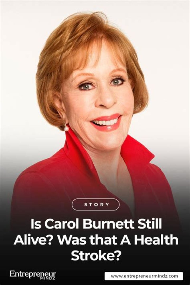 Carol Burnett's Stroke: Details On Her Health Condition