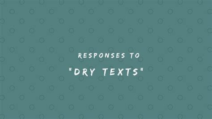 Crafting Engaging Responses To Dry Texts