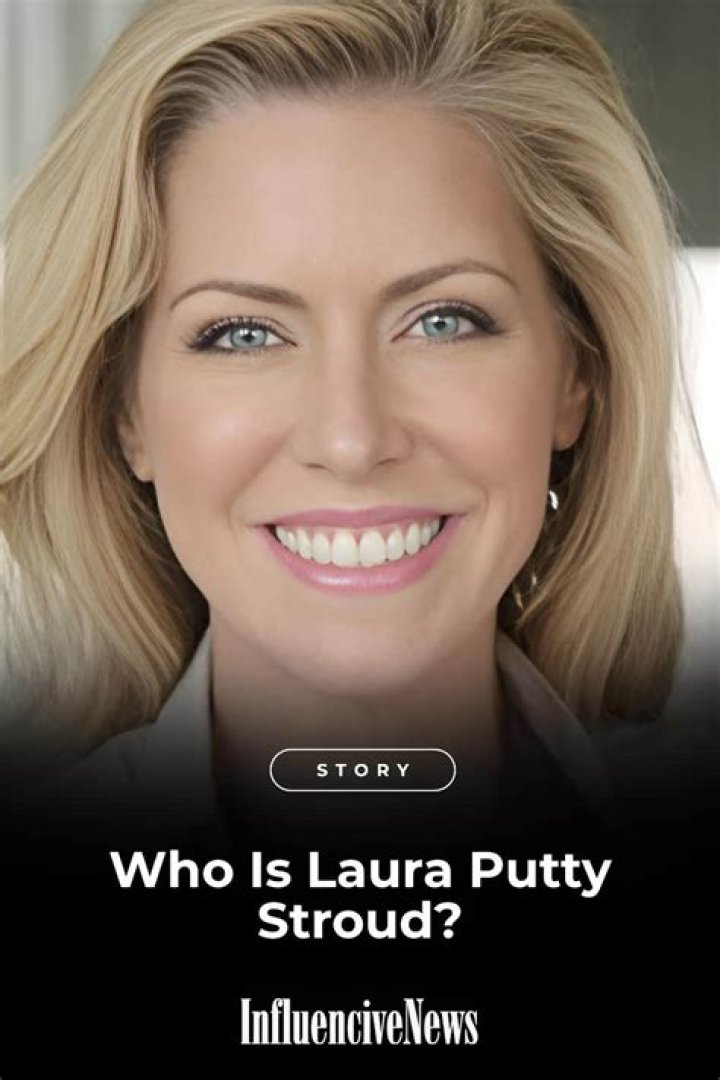 Discovering Laura Putty Stroud's Net Worth