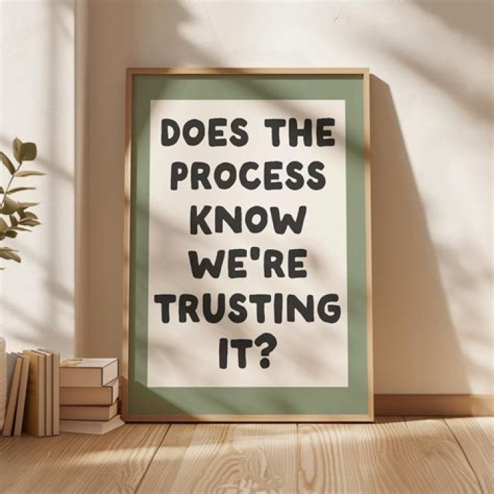 Essential Quotes On Trusting The Process That Will Galvanize Your Resolve