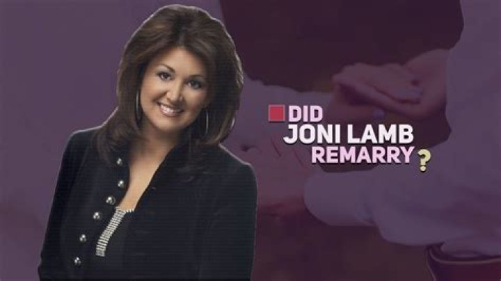 Exploring The Question: When Did Joni Lamb Remarry?