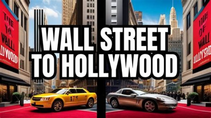 From Wall Street To Hollywood