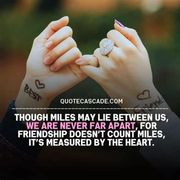 Heartfelt Best Friends Distance Quotes