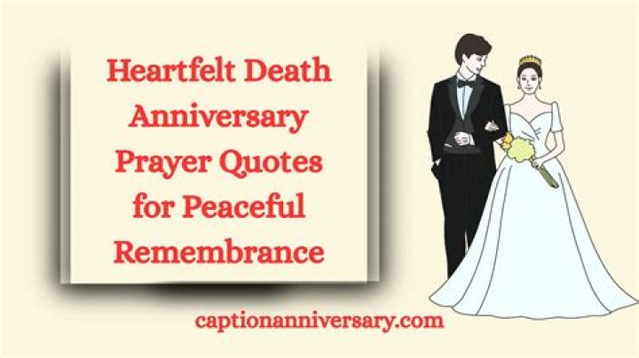 Heartfelt Death Anniversary Prayer Quotes To Honor Loved Ones