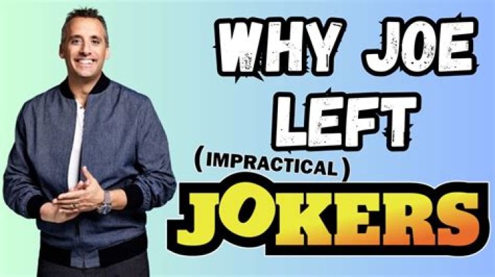 Joe From Impractical Jokers Why Did He Leave