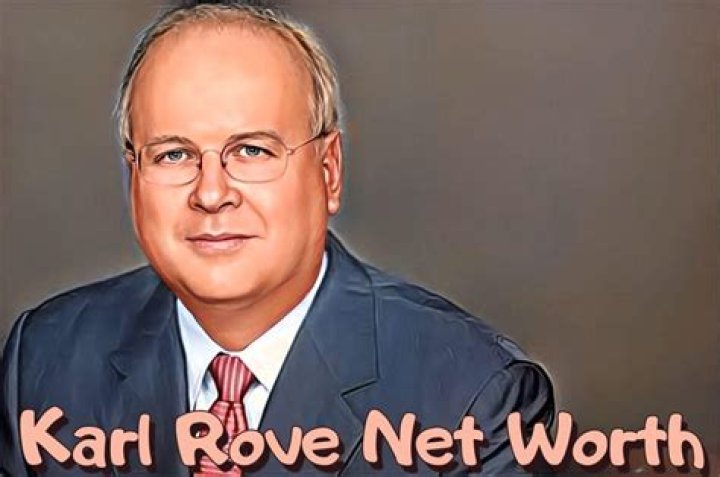 Karl Rove's Net Worth: A Political Fortune