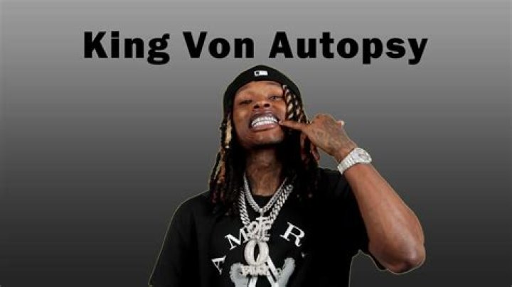 King Von's Autopsy: Unseen And Shocking Images