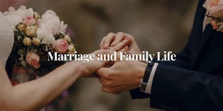 Marriage And Family Life Unveiled