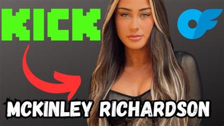 Mckinley Richardson OnlyFans Leaked: What You Need To Know