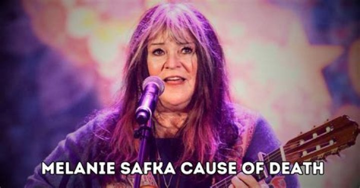 Melanie Safka's Cause Of Death And Cancer