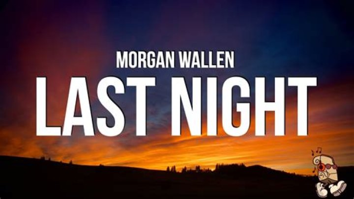 Morgan Wallen Last Night: A Night To Remember Or Regret?