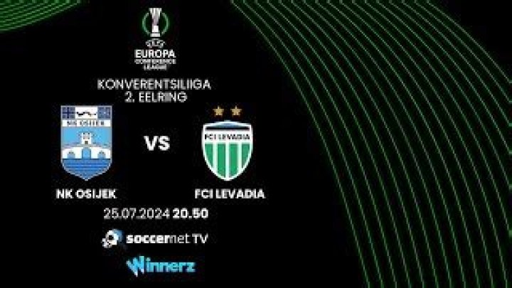 Osijek vs Levadia live 25.07.2024 Livestream TV