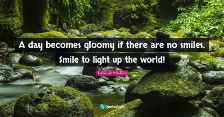 Quotes To Illuminate Gloomy Days