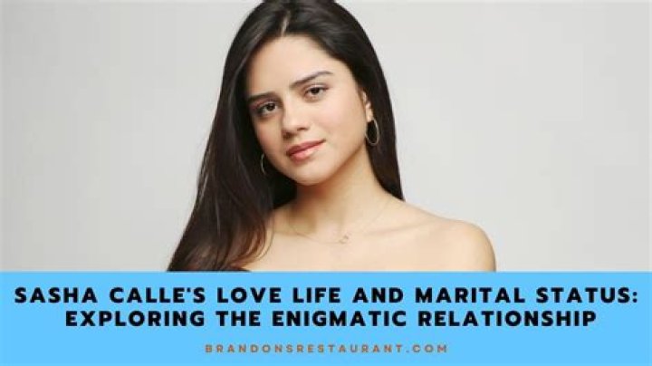Sasha Calle Relationships: Exploring Her Personal Life