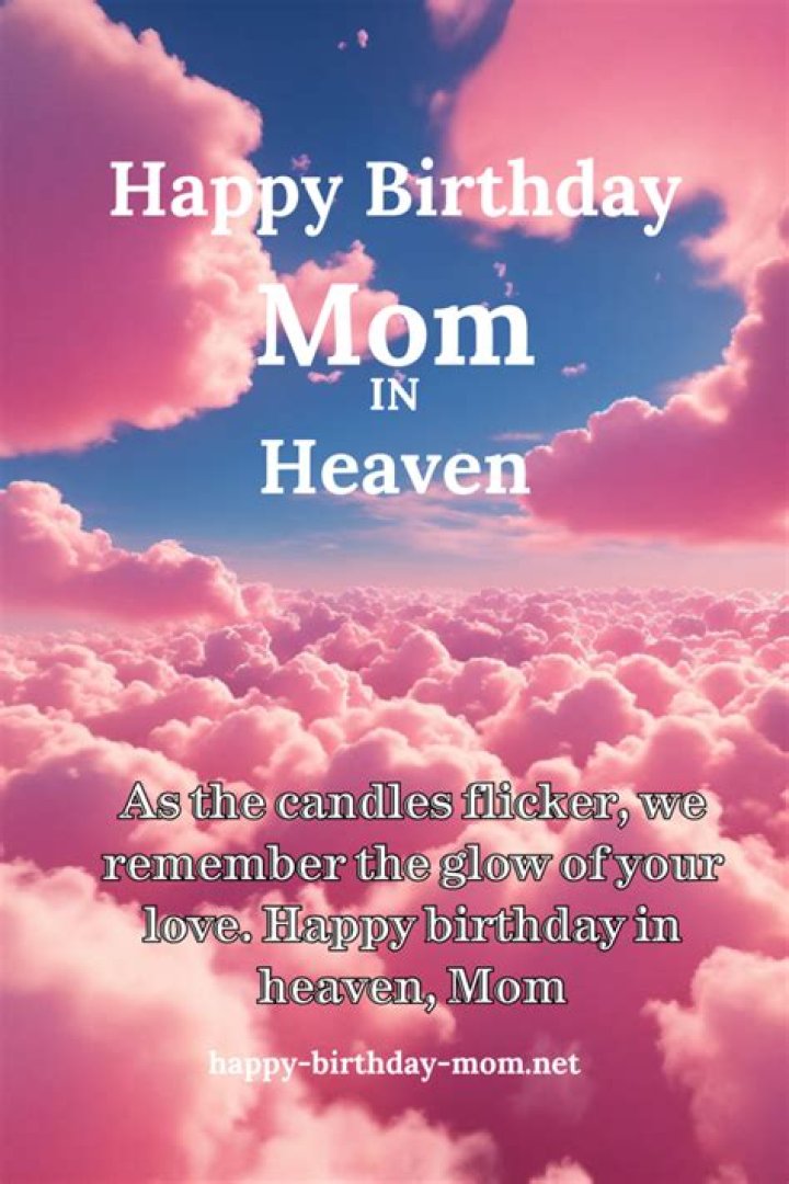 Share Your Emotional Happy Heavenly Birthday Messages For Mom
