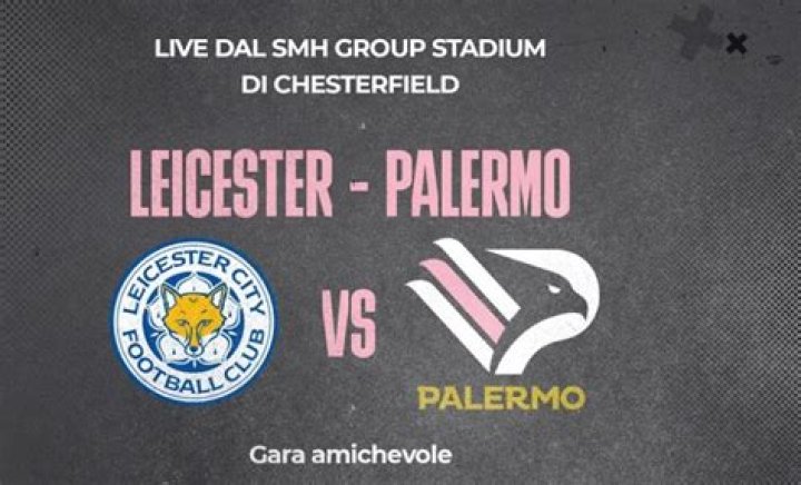 [Streaming@] Leicester City v Palermo live online 26 July 2024