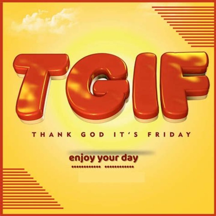 TGIF! Thank God It's Friday Quotes To Brighten Your Weekend