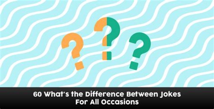The Essential Guide To Understanding The Difference Between Jokes