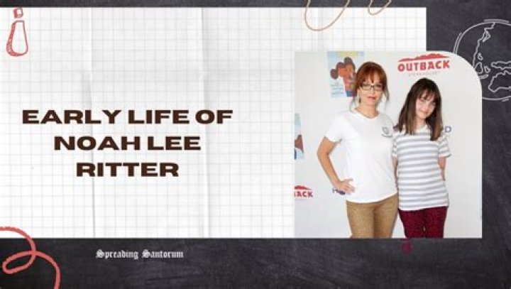 The Extraordinary Life And Legacy Of Noah Lee Ritter