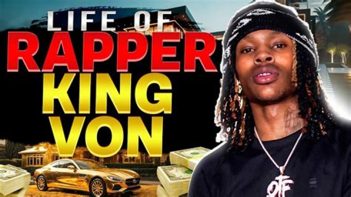 The Legacy Of King Von, The Acclaimed Rapper