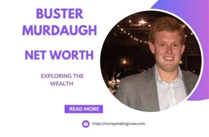 The Staggering Wealth Of Buster Murdaugh: A Detailed Exploration