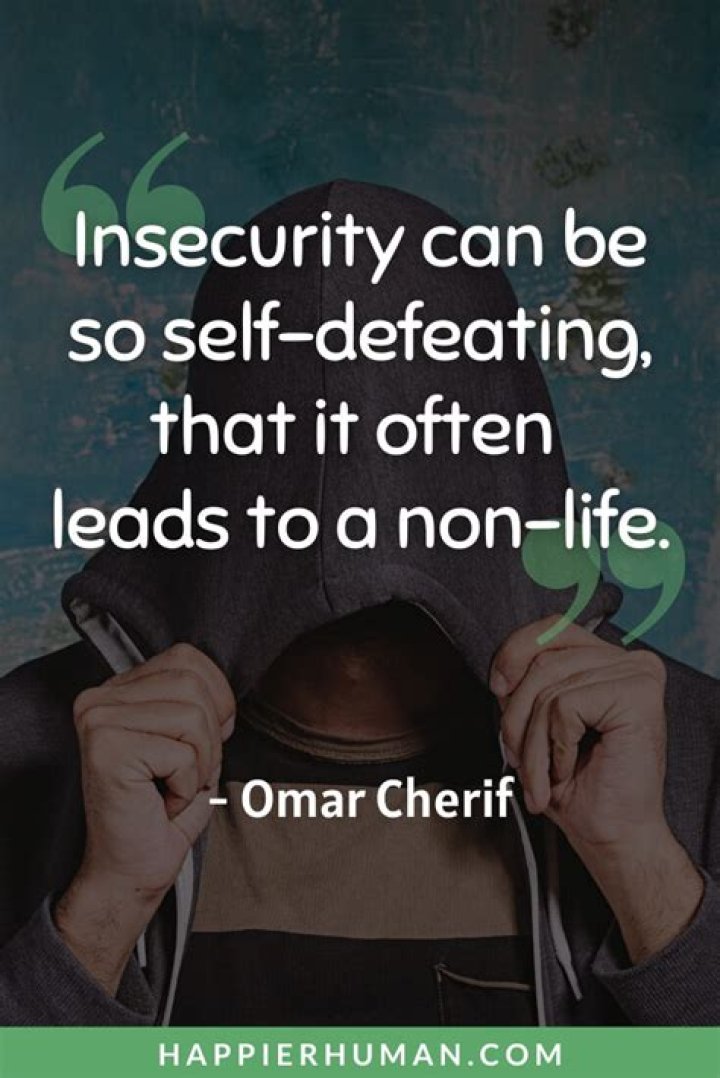 The Ultimate Collection Of Quotes To Conquer Insecurity
