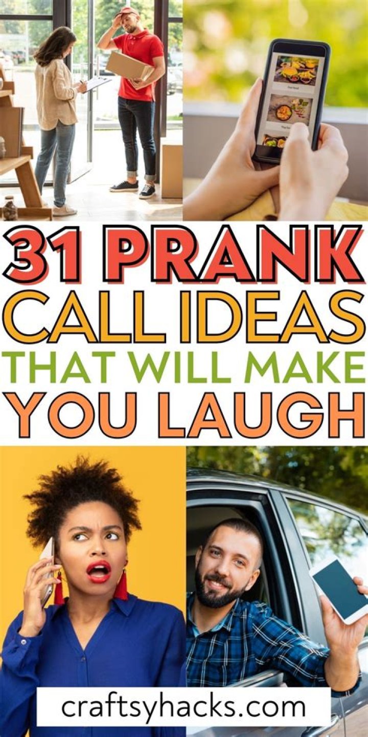 The Ultimate Guide To Hilarious Prank Call Ideas