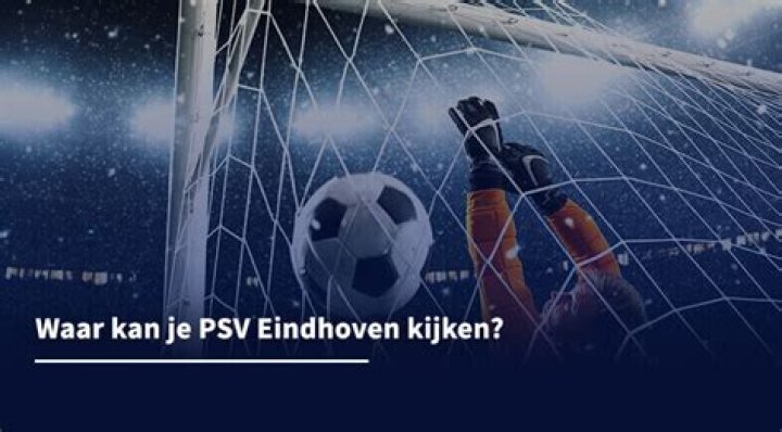 ((tv kijken)) PSV Eindhoven kijken streaming Waar PSV live kijken? | Actueel & volledig wedstrijdoverzicht 24 juli 2024