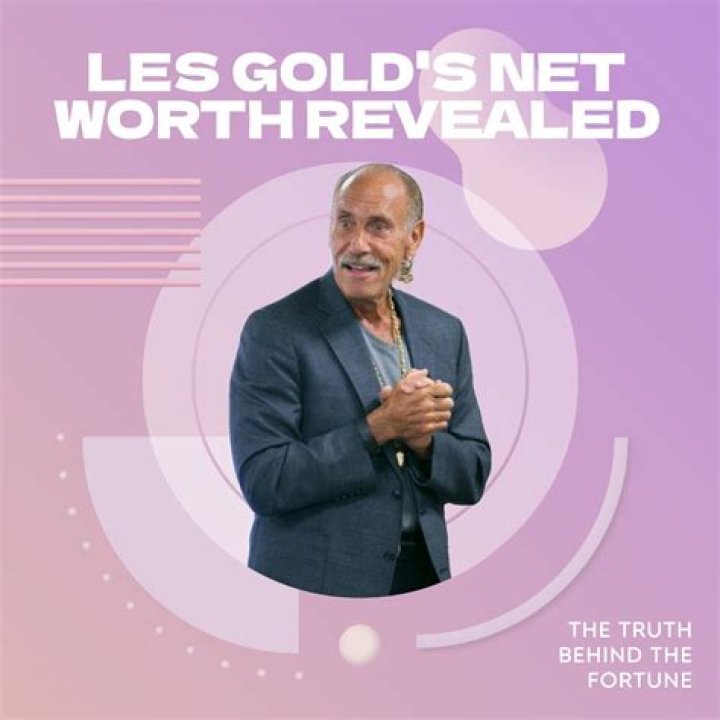 Uncovering Les Gold's Net Worth: A Comprehensive Exploration