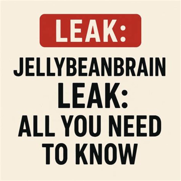 Uncovering The Latest Jellybeanbrains Leaks: What You Need To Know
