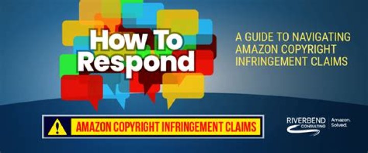 Understanding Amazon Copyright Infringement: A Comprehensive Guide