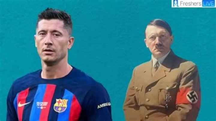 Unraveling The Truth: Robert Lewandowski's Supposed Connection To Adolf Hitler