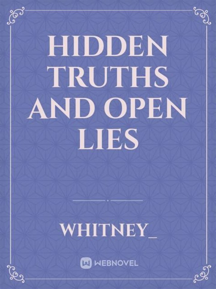 Unveiling Hidden Truths And Relationship Secrets