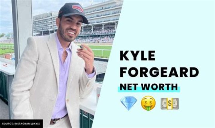 Unveiling The Net Worth Of Kyle Forgeard: Secrets And Insights