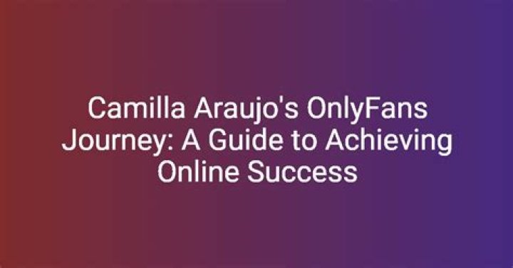 Unveiling The World Of Camilla Araujo's OnlyFans: Discoveries And Insights
