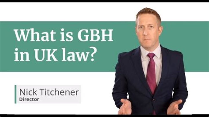 What Is A GBH Charge And Its Implications?