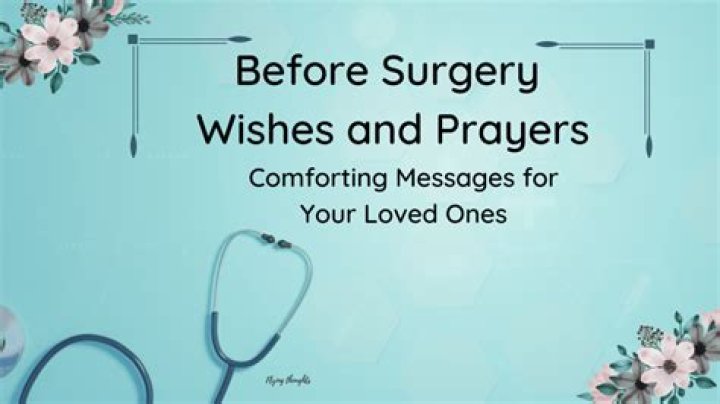 What To Say To Someone Before Surgery