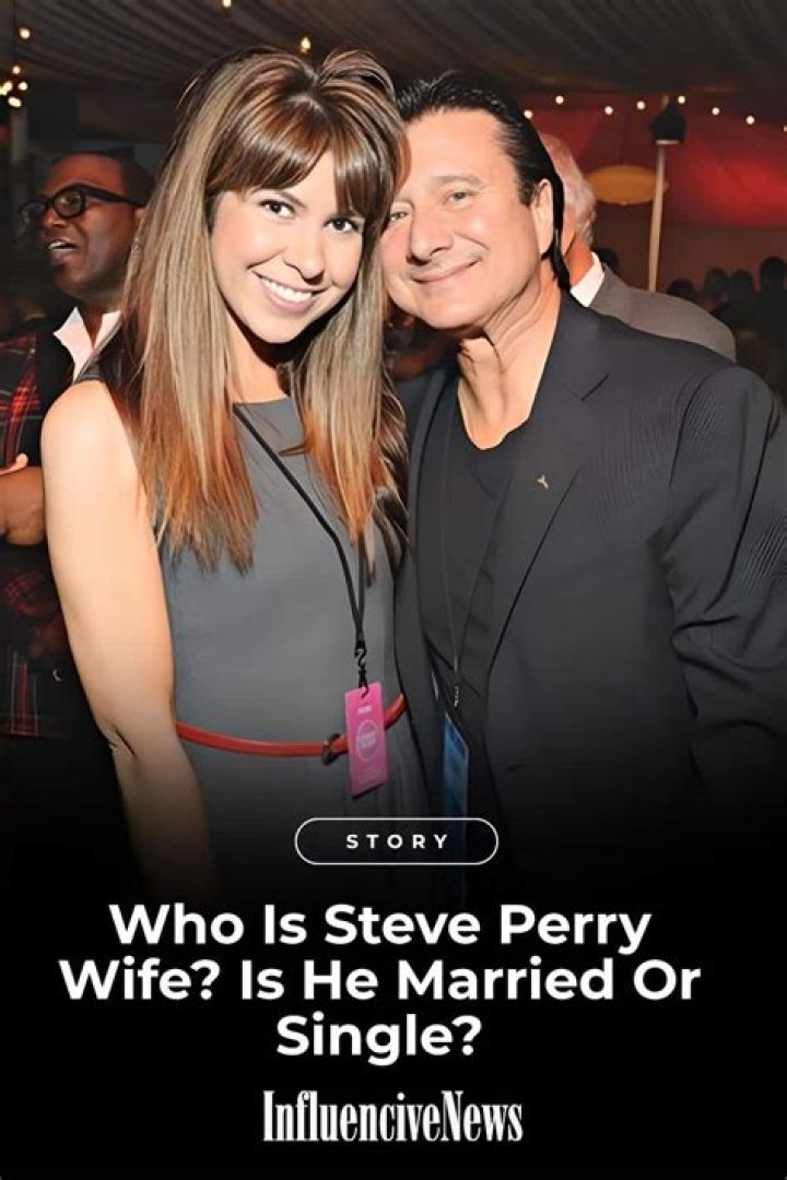 Who Is Steve Perry's Wife: Unraveling The Mystery