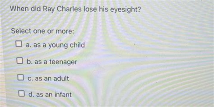 Why And When Did Ray Charles Lose His Sight?