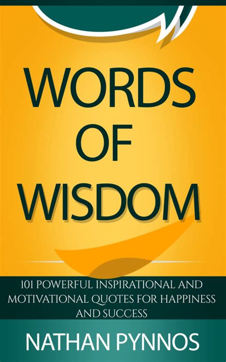 Words Of Wisdom And Empowerment