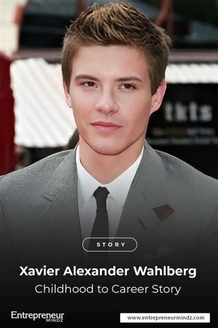 Xavier Alexander Wahlberg: A Rising Star In Hollywood